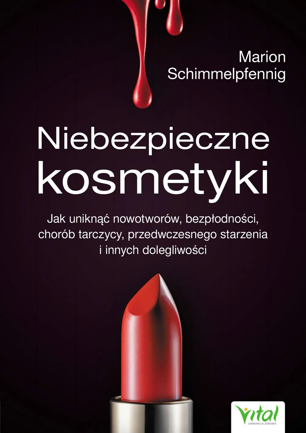 Niebezpieczne kosmetyki 9788381682978