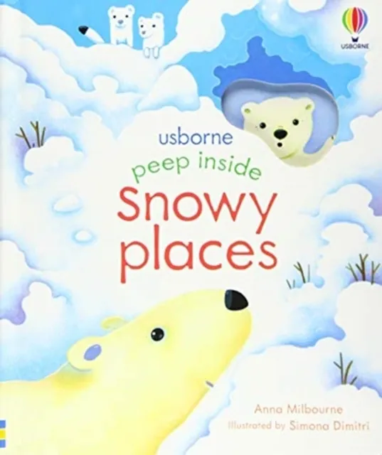 Peep Inside Snowy Places (Board book)  9781474983808
