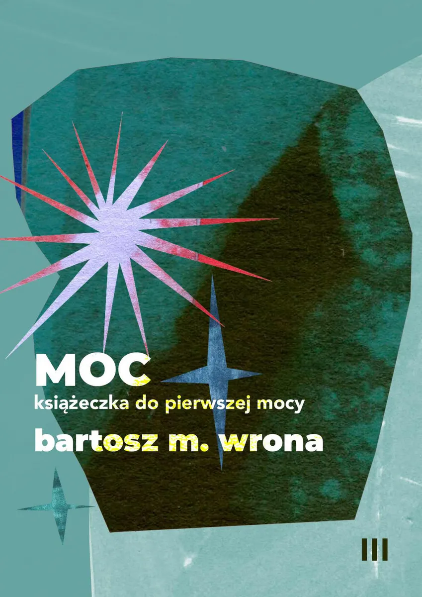 Moc. Książeczka do pierwszej mocy (e-book) 9788367021975