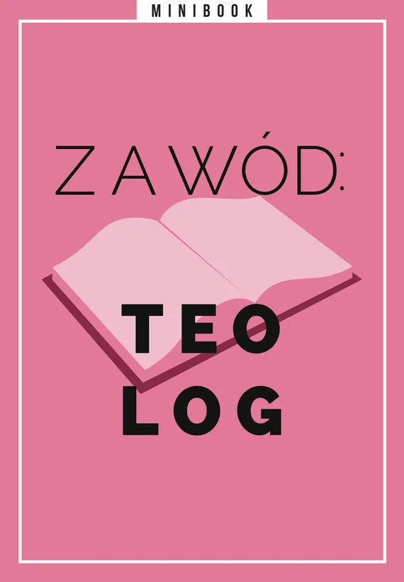 Zawód: teolog. Minibook 9788324032419