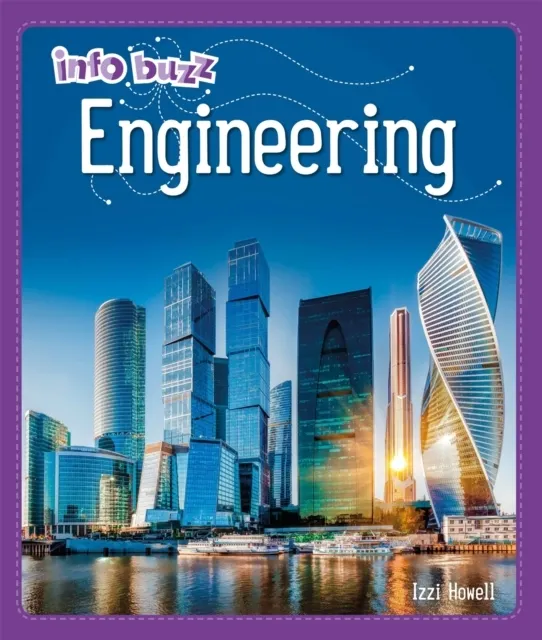 Info Buzz: S.T.E.M: Engineering  9781445164885