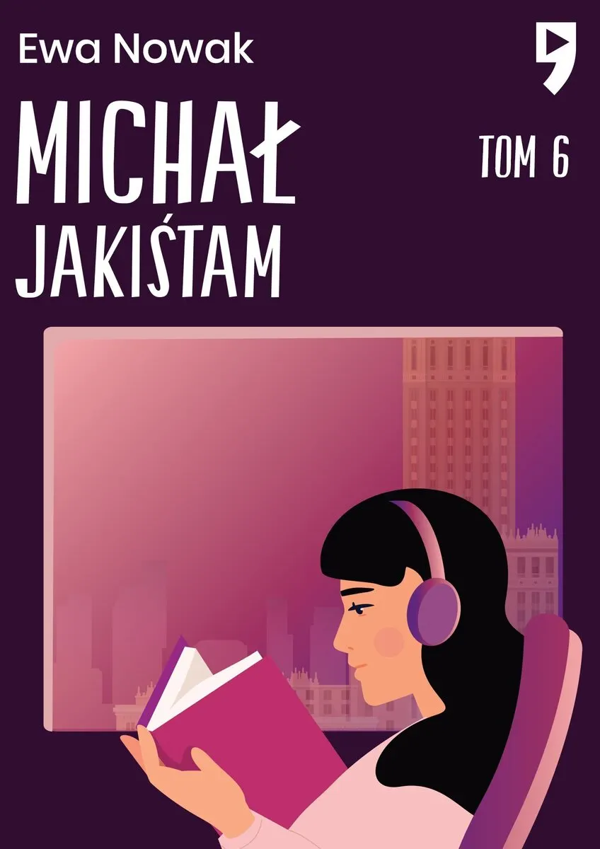 Michał Jakiśtam. Tom 6 9788327273499