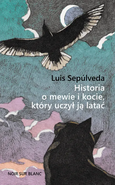 Historia o mewie i kocie, który uczył ją latać 9788373928992