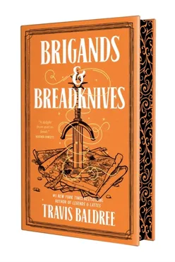 Brigands & Breadknives 9781250451491