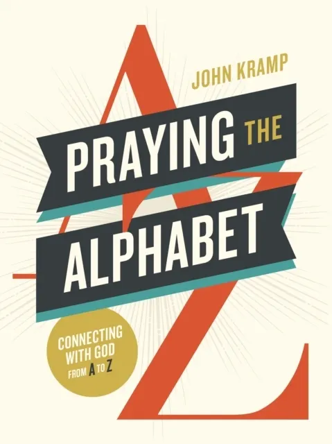 Praying the Alphabet  9780310468769