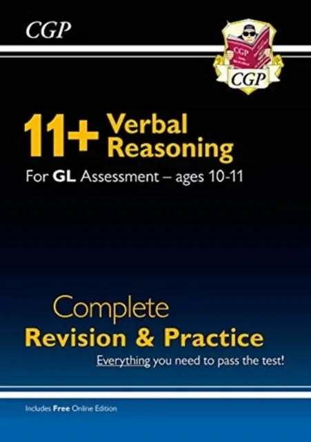 New 11+ GL Verbal Reasoning Complete Revision and Practice - Ages 10-11 (with Online Edition)  9781789086010