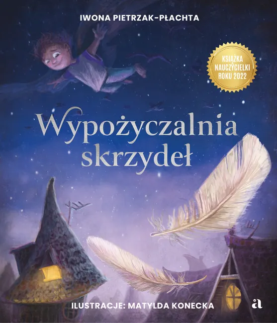 Wypożyczalnia skrzydeł. Opowieść o magii czytania 9788326842887