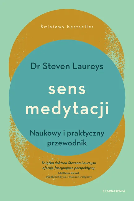 Sens medytacji. Naukowy i praktyczny przewodnik 9788383822204
