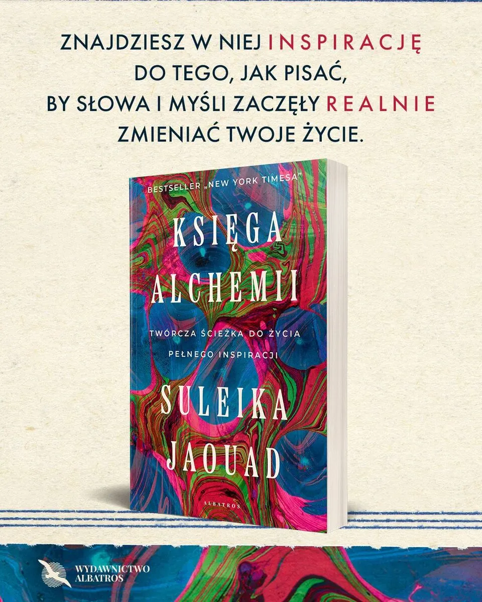 Księga alchemii. Twórcza ścieżka do życia pełnego inspiracji 9788383616797