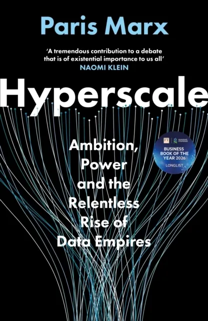 Hyperscale: Ambition, Power and the Relentless Rise of Data Empires  9781805227458