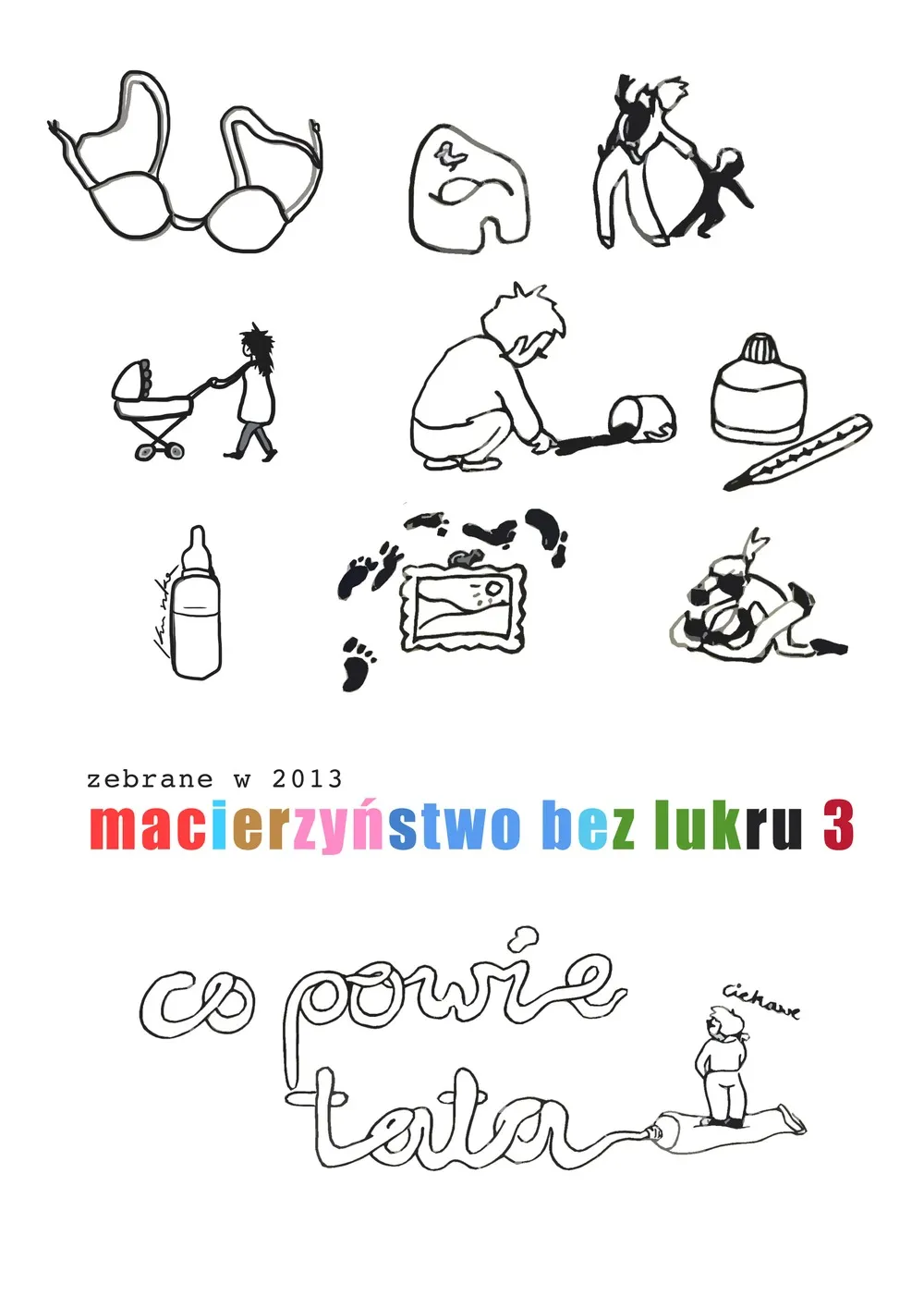 Macierzyństwo bez lukru, cz. 3 9788379490646