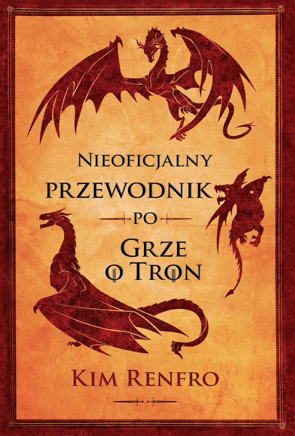 Nieoficjalny przewodnik po Grze o tron 9788381168687