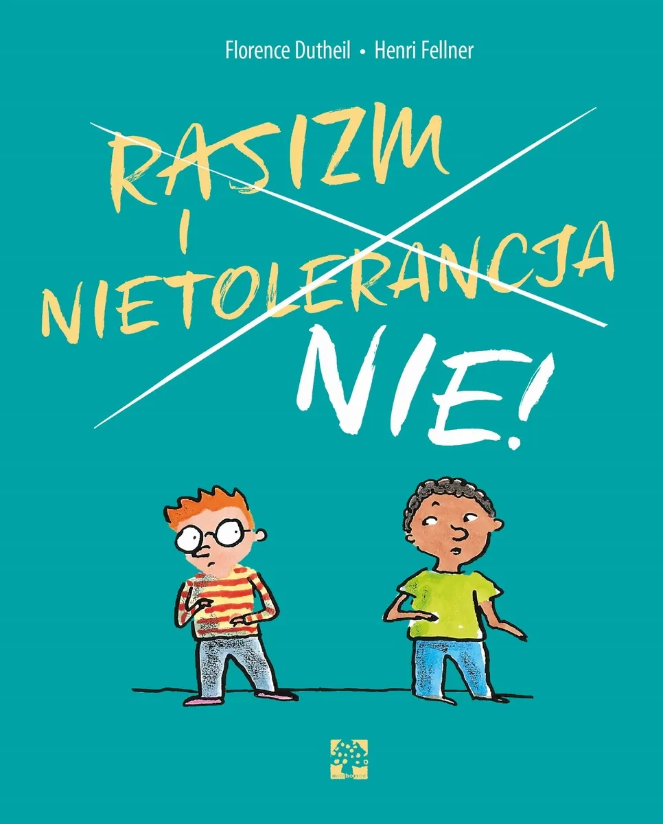 Rasizm i nietolerancja. Nie!  9788365650351