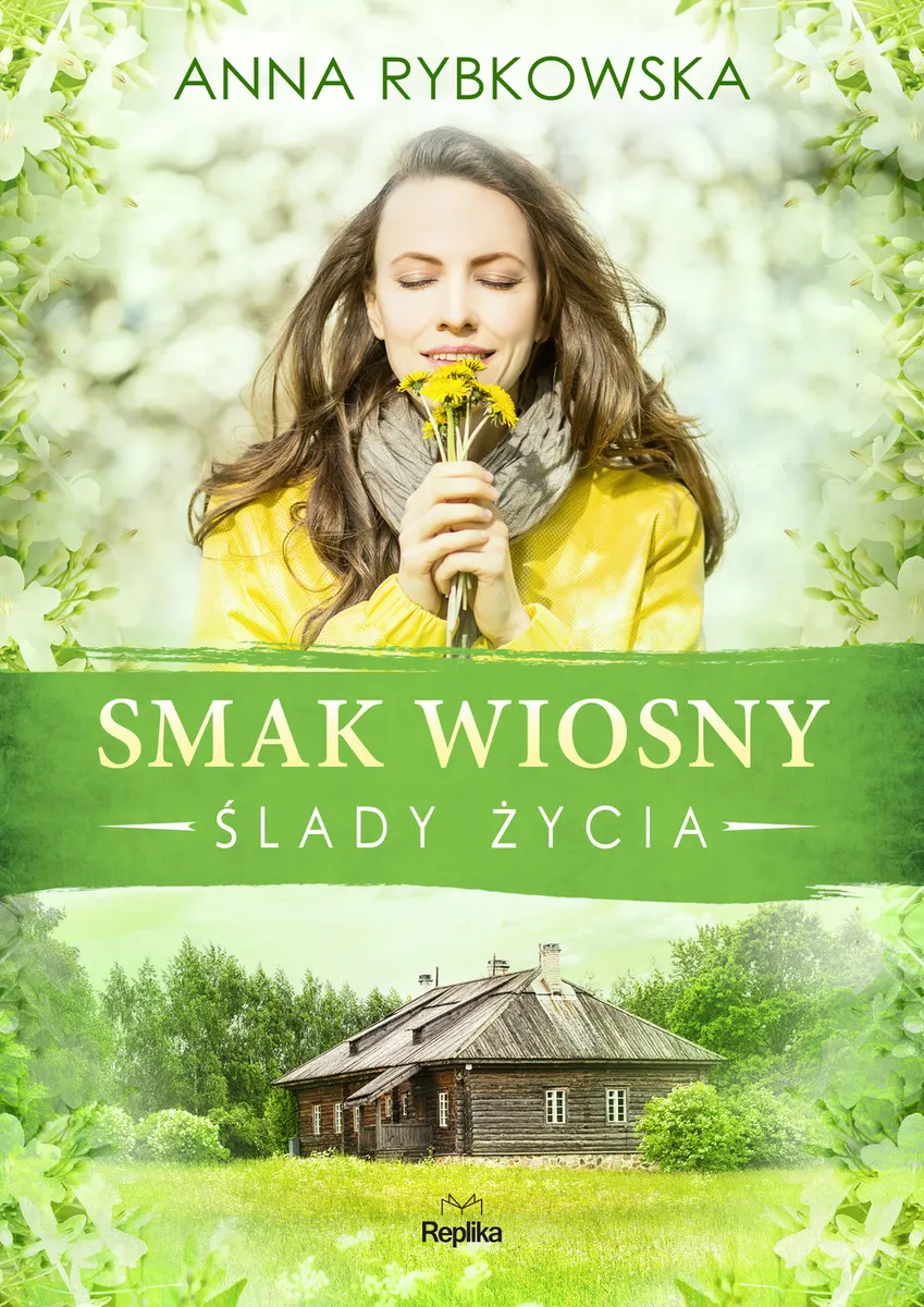 Smak wiosny. Cykl Ślady życia. Tom 2  9788366790148