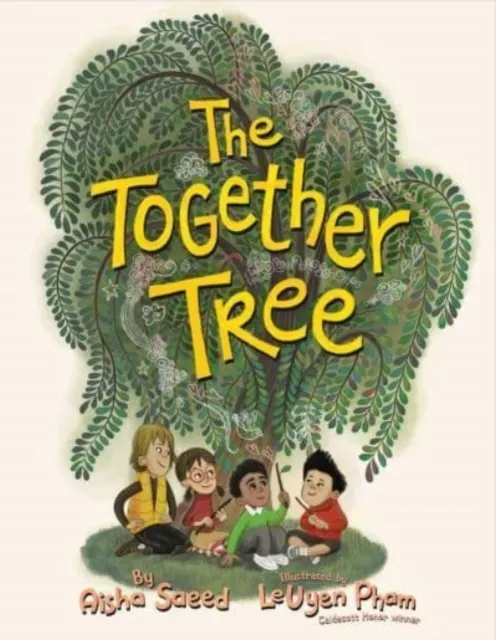 The Together Tree 9781534462960