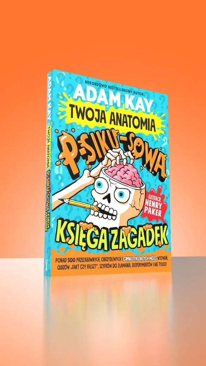 Twoja anatomia: Psikusowa księga zagadek 9788369007069