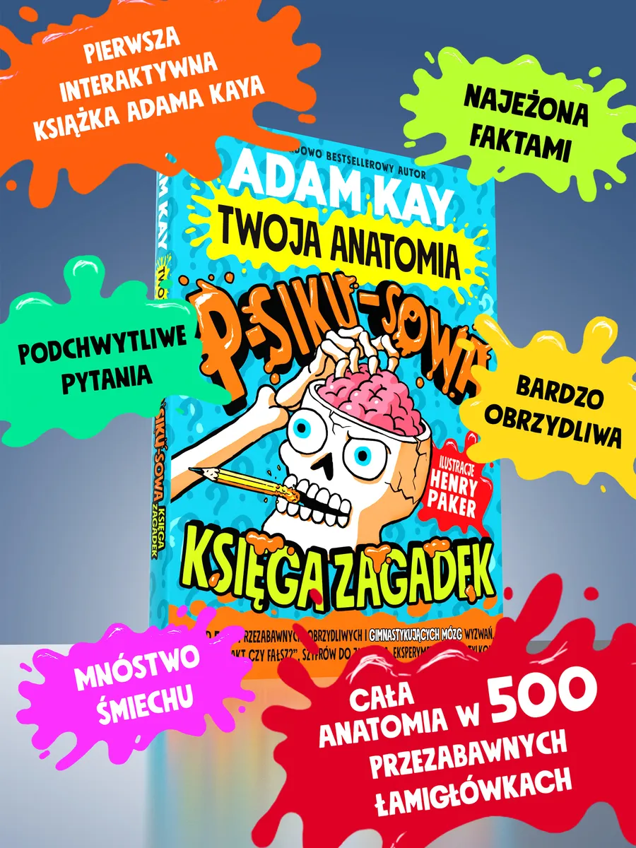 Twoja anatomia: Psikusowa księga zagadek 9788369007069