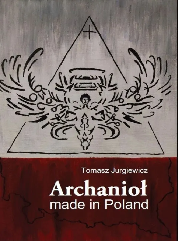 Archanioł made in Poland  9788380118652