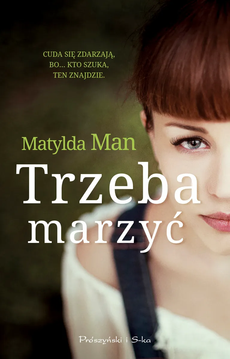 Trzeba marzyć 9788381234832