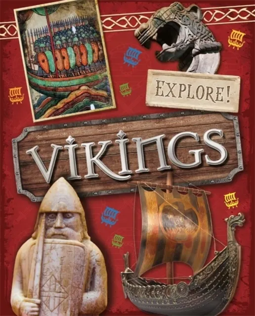 Explore!: Vikings 9780750297370