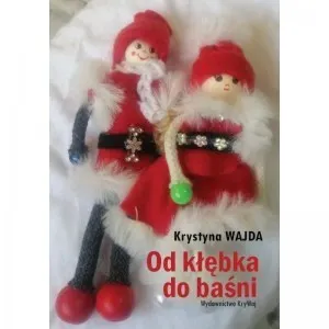 Od kłębka do baśni  9788366638549