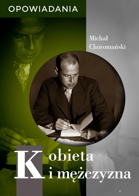 Kobieta i mężczyzna. Opowiadania 9788366719989