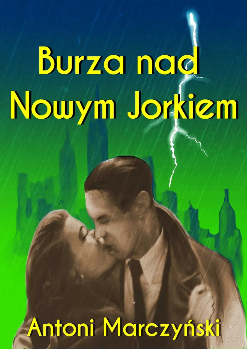 Burza nad Nowym Jorkiem (e-book) 9788367021746
