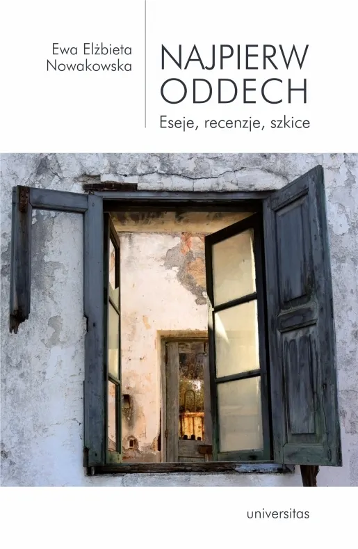 Najpierw oddech. Eseje, recenzje, szkice 9788324239375