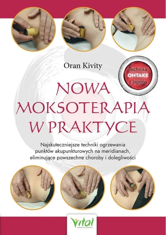 Nowa moksoterapia w praktyce  9788382726039