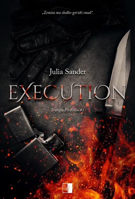 Dylogia Perdition. 1. Execution 9788383620541