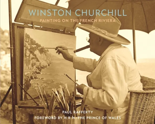 Winston Churchill: Painting on the French Riviera  9781913491093