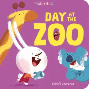 Peek & Boo! Day at the Zoo (Board book)