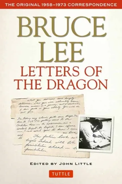 Bruce Lee Letters of the Dragon  9780804847094