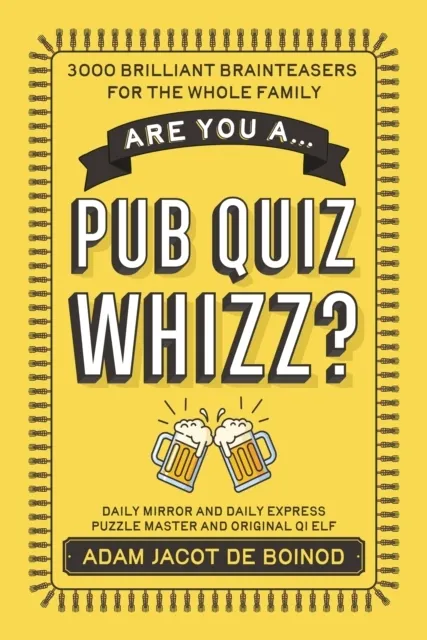 Are you a ...Pub Quiz Whizz?  9781918517187