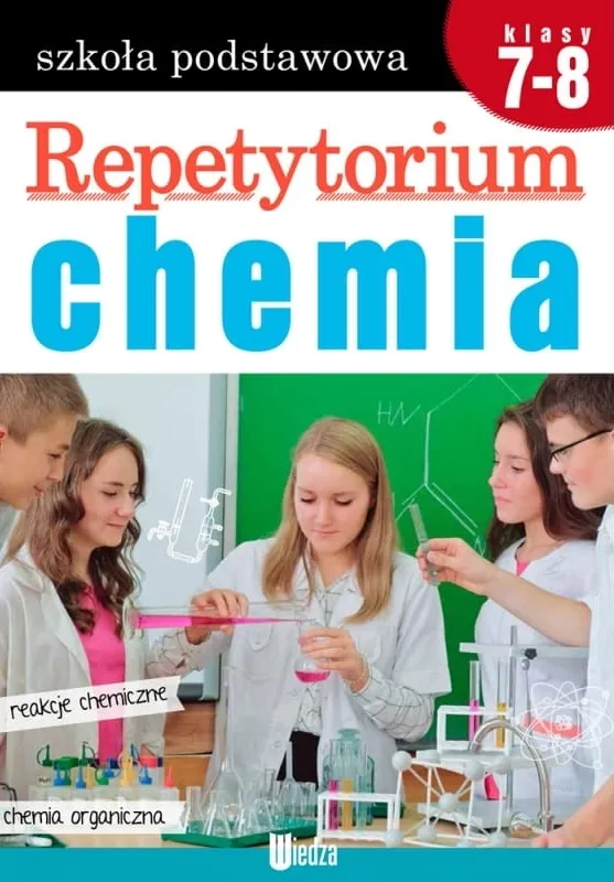 Chemia. Repetytorium Szkoła podstawowa Klasy 7-8  9788366969551