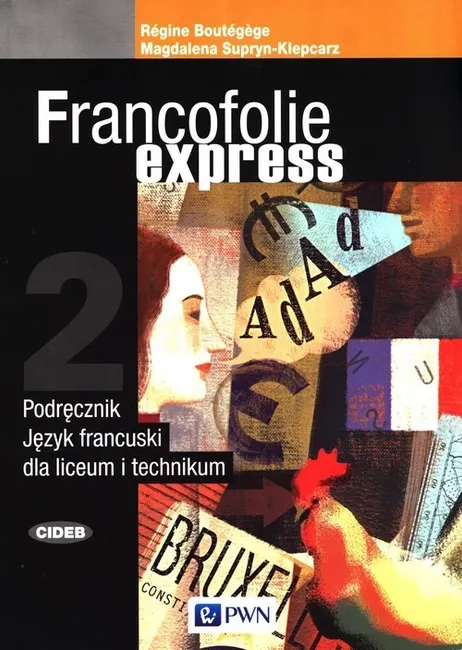 Francofolie express 2 Podręcznik 9788326232237