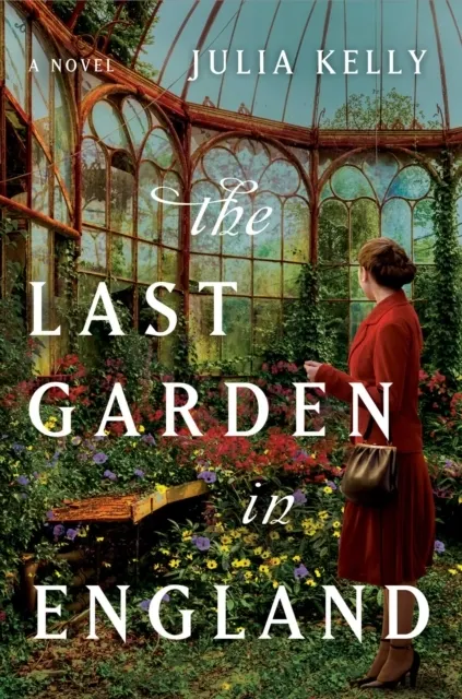 The Last Garden in England 9781982107833