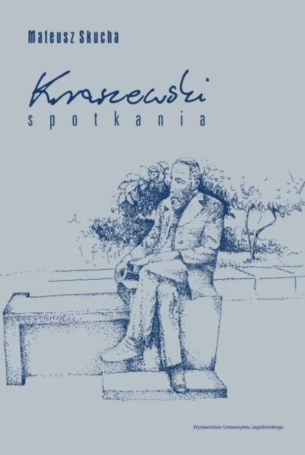 Kraszewski. Spotkania  9788323353898