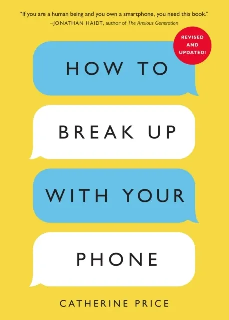 How to Break Up With Your Phone  9781398730335