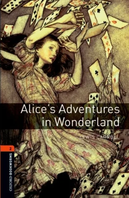 Oxford Bookworms Library: Level 2: Alice's Adventures in Wonderland  9780194790512