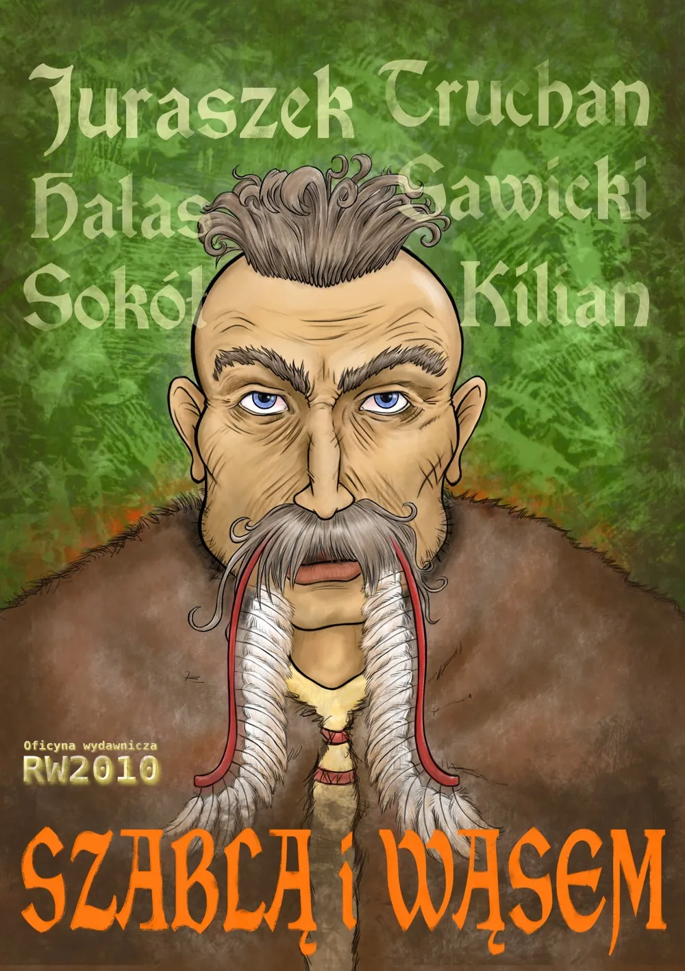 Szablą i wąsem. Antologia opowiadań sarmackich. 9788379490769