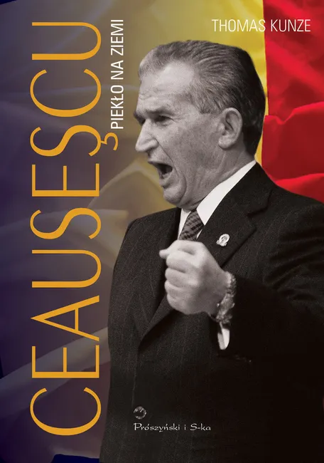 Ceausescu. Piekło na ziemi 9788380977129