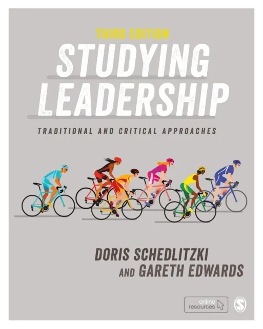 Studying Leadership: Traditional and Critical Approache  9781529752885