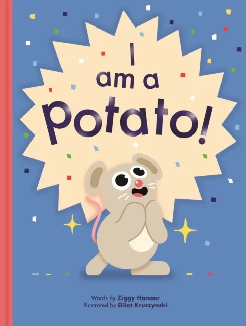 I Am a Potato!  9781800660519