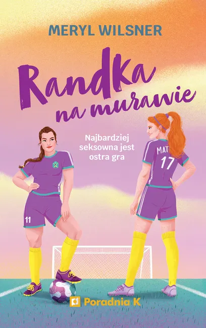 Randka na murawie 9788367784603