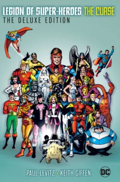 Legion of Super-Heroes: The Curse: The Deluxe Edition  9781799501503