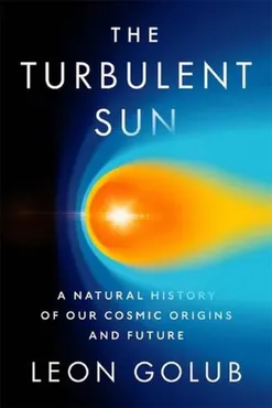 The Turbulent Sun 9780674292444