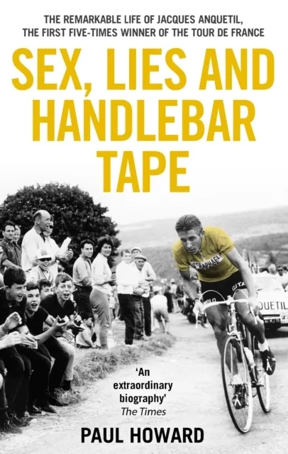 Sex, Lies and Handlebar Tape  9781910948002