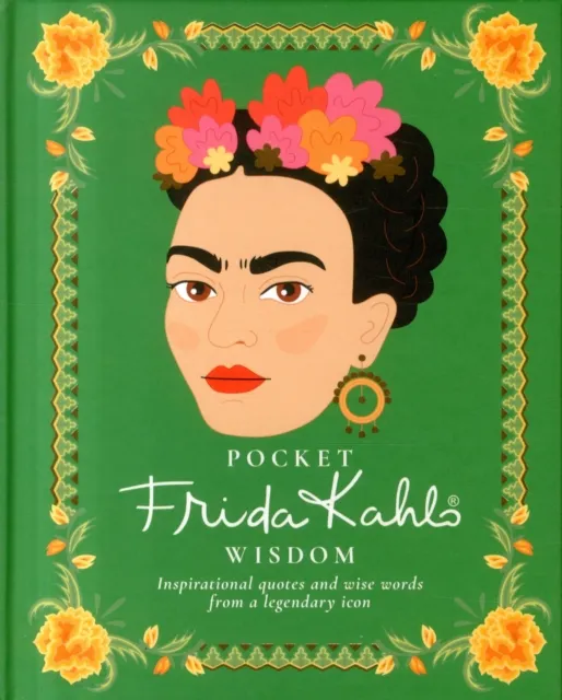 Pocket Frida Kahlo Wisdom  9781784881801