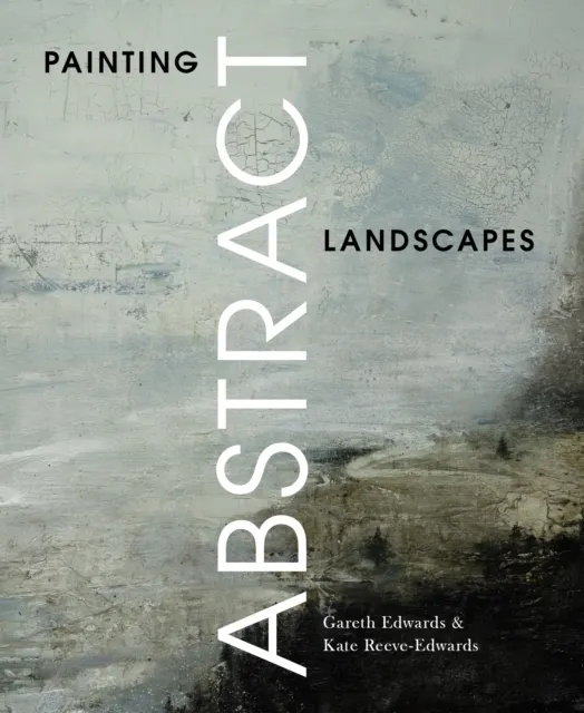 Painting Abstract Landscapes  9781785009730